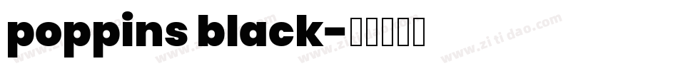 poppins black字体转换